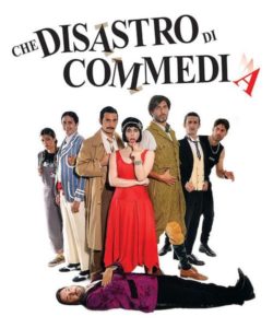 Che disastro di commedia Augusteo