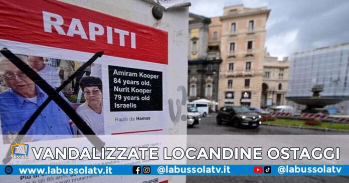 VANDALIZZATE LOCANDINE OSTAGGI