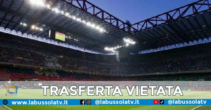 INTER NAPOLI TRASFERTA VIETATA