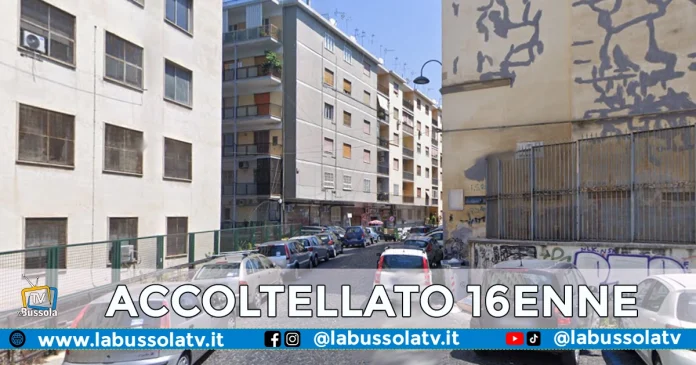 NAPOLI ACCOLTELLATO 16ENNE