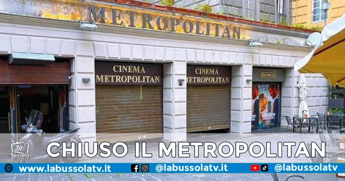 CINEMA METROPOLITAN CHIUSO